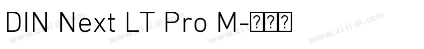 DIN Next LT Pro M字体转换